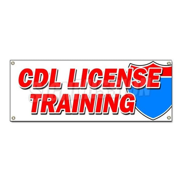 CDL LICENSE TRAINING BANNER SIGN trucker truck driver trucking school